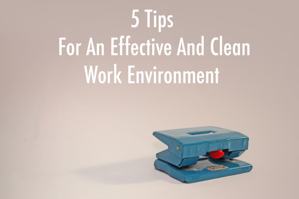 tips for a clean work environment picture